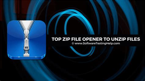 15 Best Free Unzip Programs Zip File Opener To Unzip Files