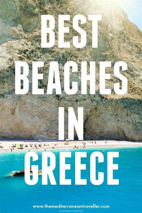 The 10 Most Beautiful Beaches In Greece The Mediterranean Traveller