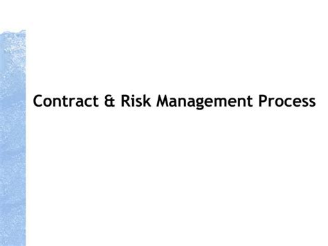Ppt Contract Risk Management Process Powerpoint Presentation Free