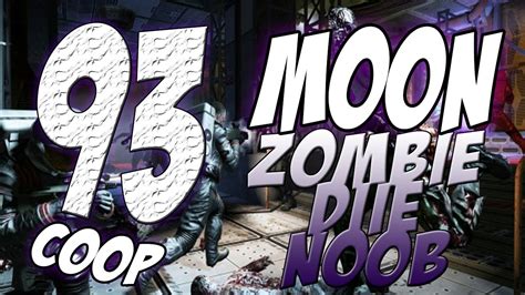 Black Ops 1 Zombie 93 Moon Montage Youtube