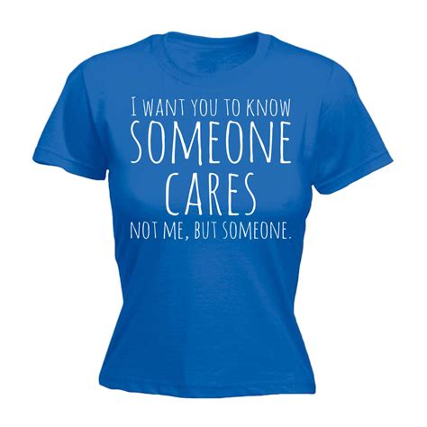 Damen Ich Will Sie Jemanden Kennen Cares Lustiger Witz Erwachsenen Humor Fitted T Shirt Ebay