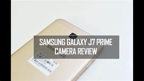 Samsung Galaxy J7 Prime Camera Review With Samples Techniqued Youtube