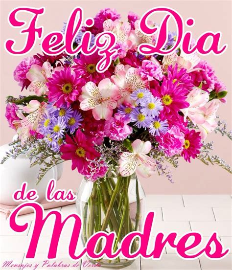66 Best Images About Feliz Dia De Las Madres On Pinterest