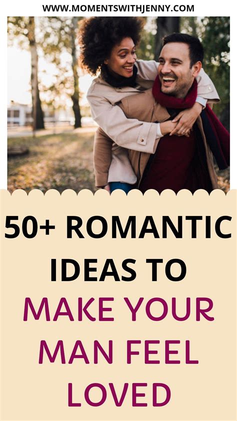 50 Romantic Ideas To Make Your Partner Feel Loved Love Messages For