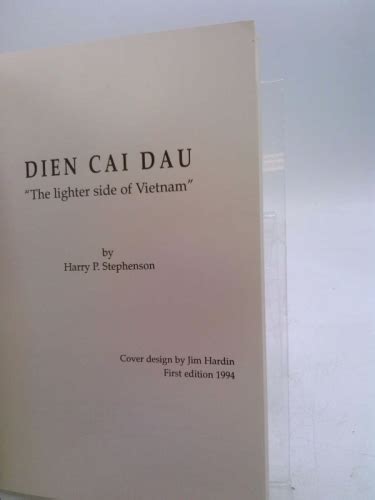 Dien Cai Dau The Lighter Side Of Vietnam By Harry Stephenson Very Good Paperback