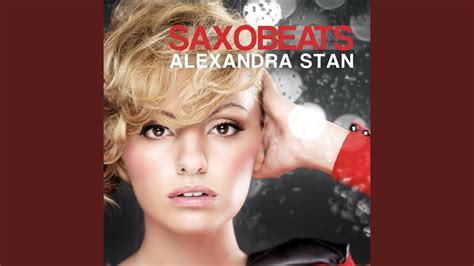 Mr Saxobeat Extended Version Alexandra Stan Shazam