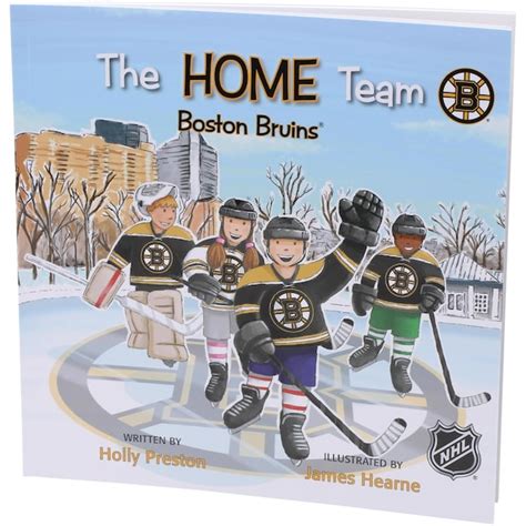 Boston Bruins The Home Team Childrens Book