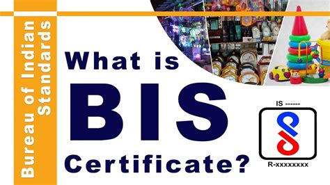 What Is Bis Certificate By Paresh Solanki International Business