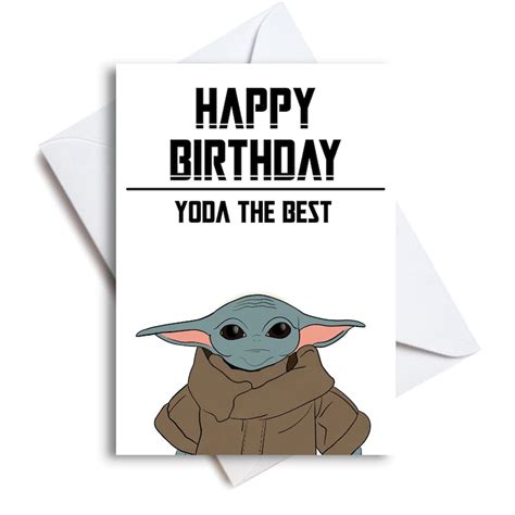 Baby Yoda Happy Birthday Card Yoda The Best Yoda Card Etsy