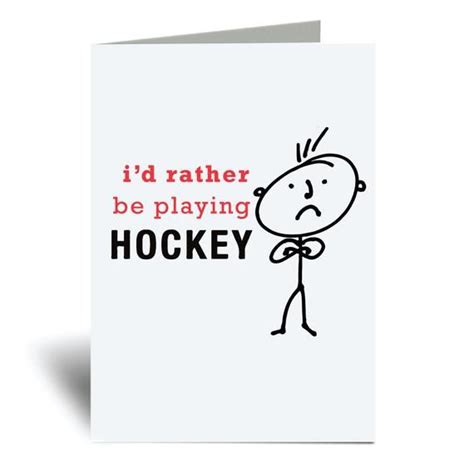 a card that says i d rather be playing hockey with a stick figure on it