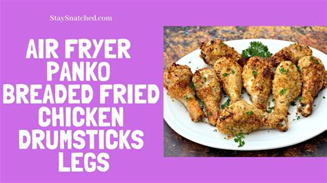 chicken air panko fryer legs drumsticks breaded fried