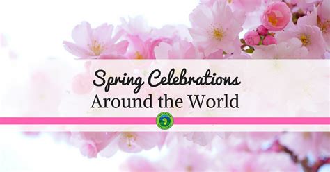Spring Celebrations Around The World Pure Hemp Botanicals