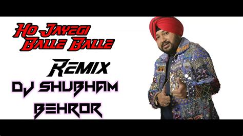 Ho Jayegi Balle Balle Remix Ft Its Dj Shubham Behror Hard Bass Vibration Mix 2023 New Year