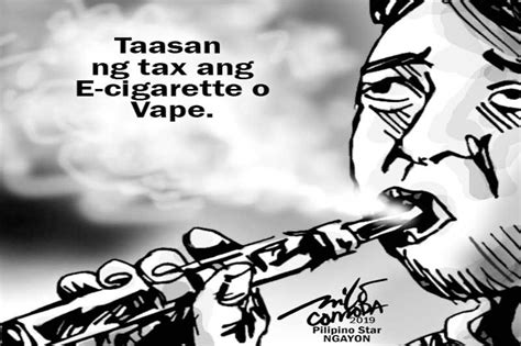 Editoryal Itaas Din Ang Tax Ng E Cigarettes Pilipino Star Ngayon My