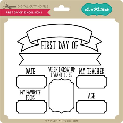 First Day Of School Sign 1 Lori Whitlocks Svg Shop
