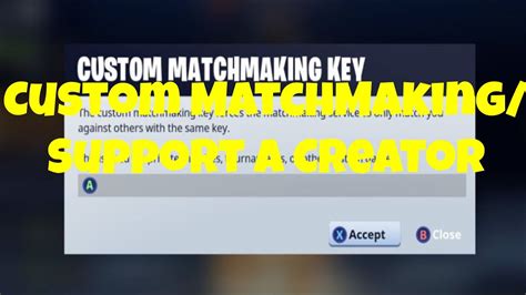 How To Get A Custom Matchmaking Key In Fortnite Season 3 How To Get