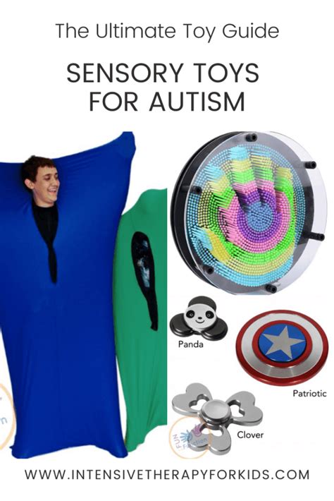 Sensory Toys For Autism The Ultimate Toy Guide Intensive Therapy