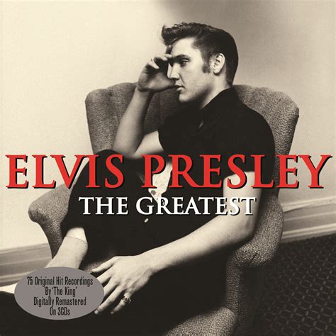 Elvis Presley The Greatest 3cd Set Not Now Music