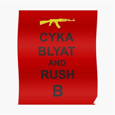 Cyka Blyat And Rush B Poster For Sale By Itorok Redbubble