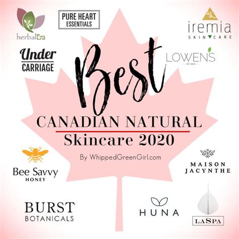 Best Canadian Natural Skincare 2020 Natural