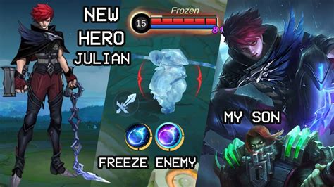 Gameplay New Hero Julian Julian Mlbb Mobile Legends New Hero Part 2