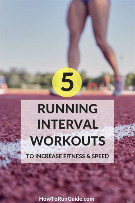 5 Running Interval Workouts To Build Fitness And Speed Quickly