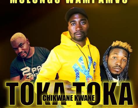 Download Toka Toka Chikwane Kwane Ft General Kanene And Bicko Bicko
