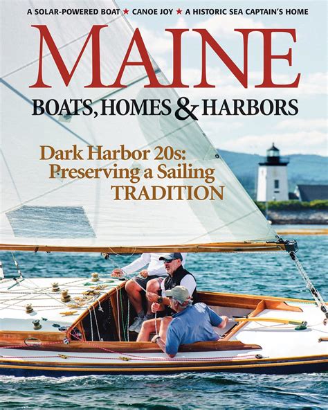 Maine Boats Homes And Harbors Magazine Magazine