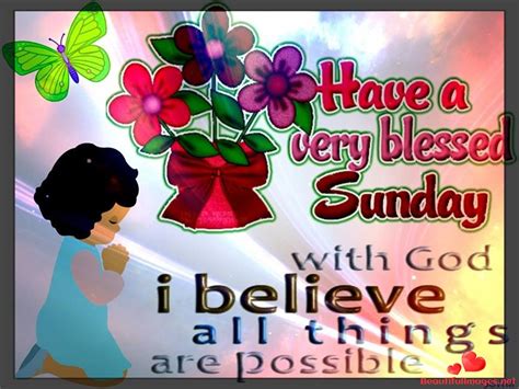 Sunday Blessings Blessed Sunday Happy Sunday Quotes Have A Blessed