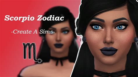 The Sims 4 Create A Sim Scorpio Zodiac Youtube
