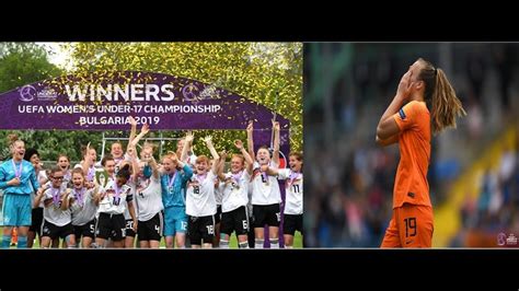 Om deze website goed te laten werken plaatsen we functionele cookies. Netherlands vs Germany/Women's Uefa Euro 2019 u17 Final ...