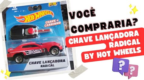 você compraria chave lançadora radical by hot wheels youtube