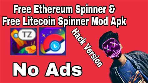 Youtube vanced apk main features: Free Ethereum Spinner & Free Litecoin Spinner Hack Version ...