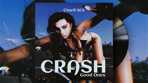 Charli XCX Good Ones Official Audio YouTube