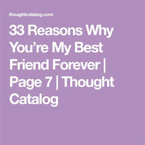 the text reads 33 reasons why you re my best friend forever page 5 thought catalog