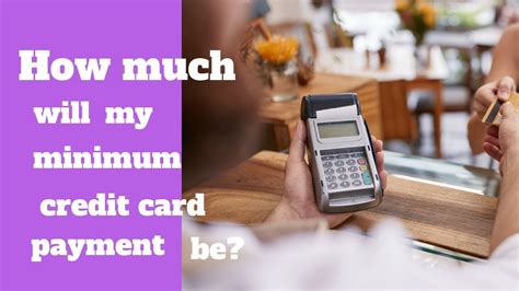You're short on setting up automatic payments on all your cards is the most effective way to avoid this. How much will my minimum credit card payment be? - YouTube