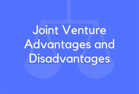 It is a temporary arrangement that allows two or more companies or individuals to help each other in specific situations. 18 Joint Venture Advantages and Disadvantages ...