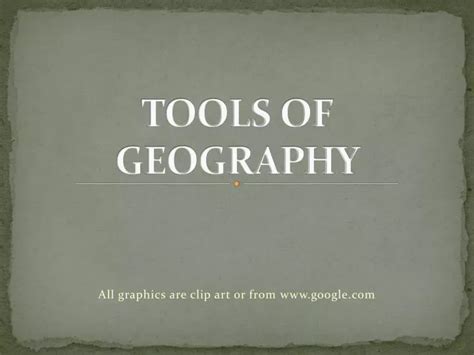 Ppt Tools Of Geography Powerpoint Presentation Free Download Id