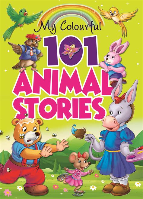 My Colourful 101 Animal Stories Mind To Mind Books Store