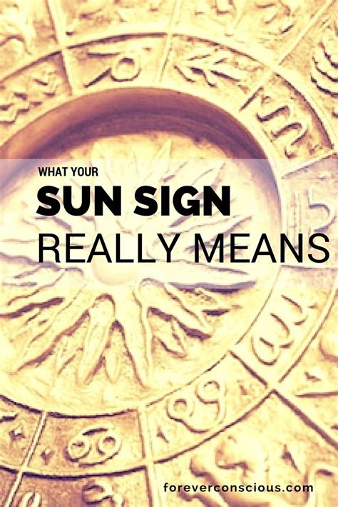 The Sun Sign With Text Overlaying It That Reads What Your Sun Really Means