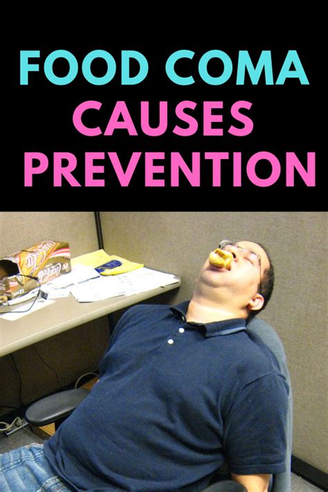how to avoid food coma or postprandial somnolence food coma coma food