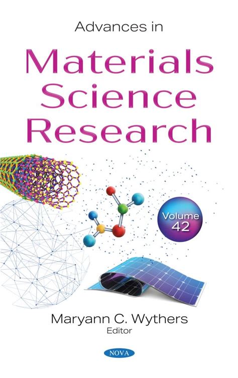 Advances In Materials Science Research Volume 42 Nova Science Publishers
