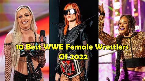 10 Best Wwe Female Wrestlers Of 2022 Ranked In 2023 Wwe Female Wrestlers Female Wrestlers