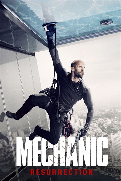 Arthur bishop thought he had put his murderous past behind him when his most formidable foe kidnaps the love of his life. Watch Mechanic: Resurrection (2016) Free Online