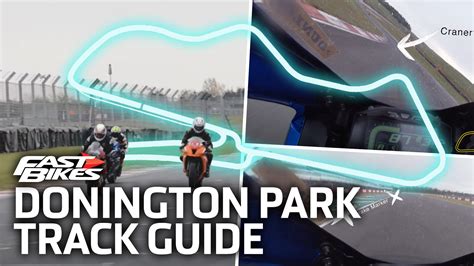 How To Ride Donington Park Donington Park Track Guide Its One Of