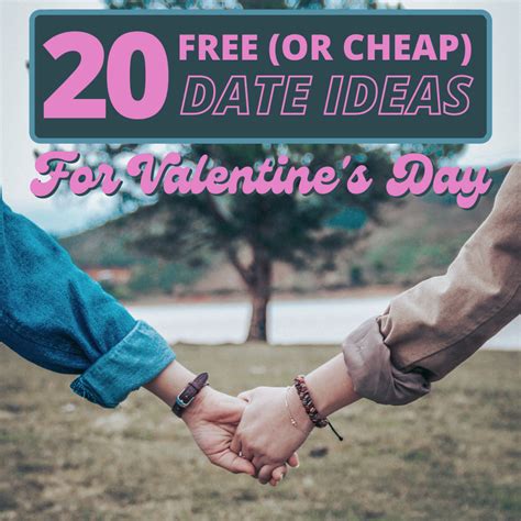 20 Cheap Or Free Valentines Day Date Ideas Holidappy