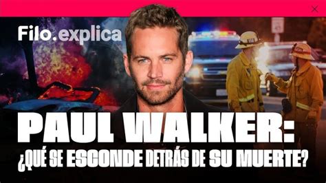 En Que Pelicula Muere Paul Walker Actualizado Abril