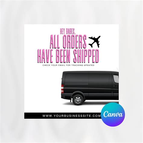Orders Have Shipped Flyer Shipping Diy Premade Canva Template Etsy