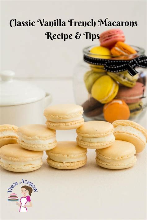 Learn To Make The Best Vanilla Macaron With This No Fail Recipe And