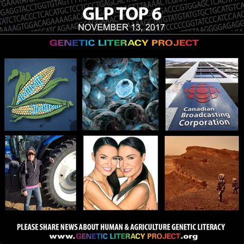 Genetic Literacy Projects Top Stories For The Week Nov Genetic Literacy Project
